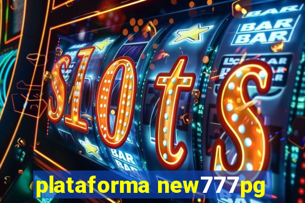 plataforma new777pg